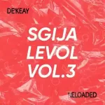 De’KeaY – Sgija Levol Vol.3 (100% Production Mix)Mp3 Download Fakaza