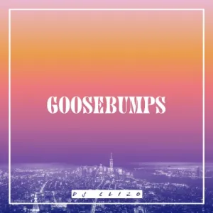 Dj Clizo – Goosebumps Mp3 Download Fakaza