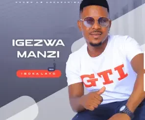 Igezwamanzi Ungubani Wena Mp3 Download Fakaza
