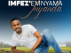 ALBUM: Imfezemnyama Inyanda Album Download Fakaza