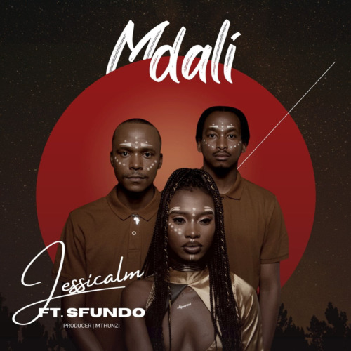 Jessica LM Mdali Ft. Sfundo & Mthunzi Mp3 Download Fakaza