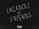 Jobe London Lacadoli & Friends Album Download Fakaza