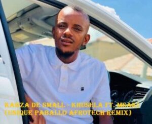 Kabza De Small Khusela (Unique Paballo AfroTech Remix) ft Msaki Mp3 Download Fakaza