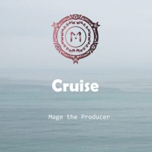 EP: Mage The Producer Cruise Ep Zip Download Fakaza