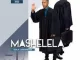 Mashelela – Ngabe kade saphumelela Ft. Luve Mp3 Download Fakaza