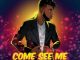 Mr Glo Solani Come See Me ft Azmo Nawe & Mr Style Mp3 Download Fakaza