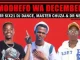 Mr Six21 DJ Dance, Master Chuza & Dr Nel – Modhefo Wa December Mp3 Download Fakaza
