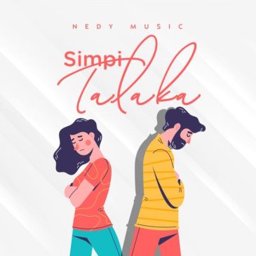 Nedy Music Simpi Talaka Mp3 Download Fakaza