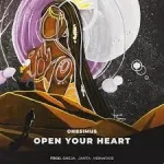 Onesimus Open Your Heart Mp3 Download Fakaza