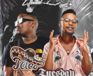 EP: Triple X Da Ghost & Effected – Taco Tuesday Ep Zip Download Fakaza