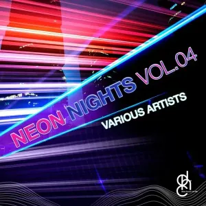 EP: VA – Neon Nights, Vol 04 Ep Zip Download Fakaza