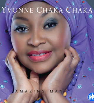 Yvonne Chaka Chaka Amazing Man Mp3 Download Fakaza