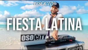 Amapiano Mix: Osocity – Fiesta Latina Mix 2023 (Latin Party Mix 2023) Mp3 Download Fakaza