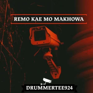 DrummeRTee924 – Remo Kae Mo Makhowa (Main Mix) Mp3 Download Fakaza