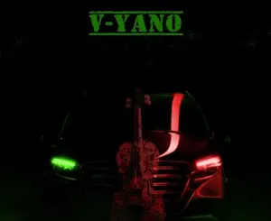 Mali B-flat, Sjavas Da Deejay & TitoM – V-Yano ft. Tjaro Superstar Mp3 Download Fakaza