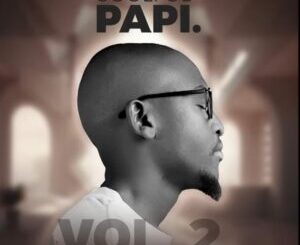 Rivic Jazz – Soulful Papi Vol. 2 Mixtape Mp3 Download Fakaza