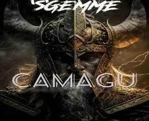 Sgemme – Camagu ft. Necee T Mp3 Download Fakaza