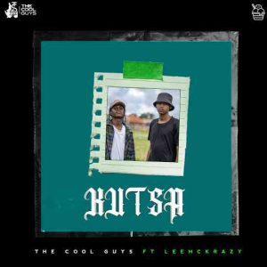The Cool Guys – Kutsa ft LeeMckrazy Mp3 Download Fakaza