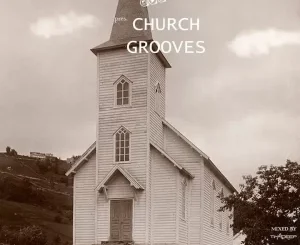TimAdeep – Church Grooves Mix Mp3 Download Fakaza