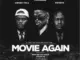 Touchline – Movie Again ft. Ginger Trill & Kwesta Mp3 Download Fakaza