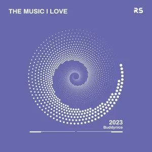 Buddynice – The Music I Love 001 Mix Mp3 Download Fakaza