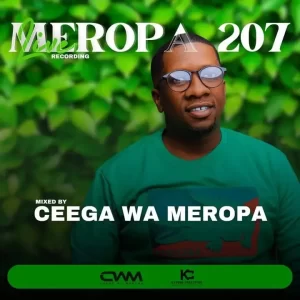 Ceega – Meropa 207 (House Music Is My Home) Mp3 Download Fakaza