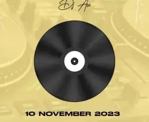 DJ Ace – 10 November 2023 (Amapiano Mix) Mp3 Download Fakaza