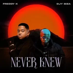 Freddy K & Djy Biza – Nomayini ft Justin99, Pcee & Virgo Deep Mp3 Download Fakaza