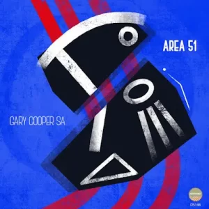Gary Cooper SA Area 51 EP Download Fakaza