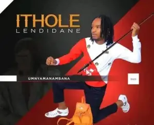 Ithole leNdidane – Omalume ft Sne Ntuli Mp3 Download Fakaza
