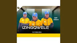 EP: Izingqwele – Kuyabanda Ep Zip Download Fakaza