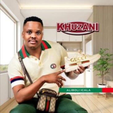 Khuzani – Aliboli Icala (Album Cover Artwork) Album Download Fakaza