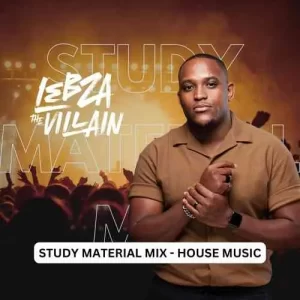 Lebza TheVillain – Study Material Mix Mp3 Download Fakaza