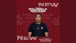 Mac Lopez – ‎Majwala Moyeng Ft. MphoEL & Gomza Mp3 Download Fakaza
