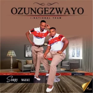 Ozungezwayo – Bayakusho mzukulu ft OsaziwayoMp3 Download Fakaza