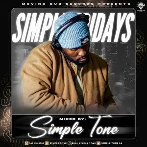 Simple Tone – Simple Fridays Vol 067 Mix Mp3 Download Fakaza