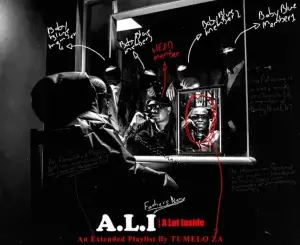 EP: Tumelo.za – A.L.I Ep Zip Download Fakaza