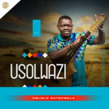 EP: USolwazi – Umjolo Notshwala Download Fakaza