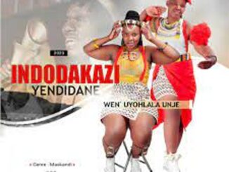 ALBUM: Indodakazi YeNdidane – Wen’yohlala Unje Album Zip Download Fakaza
