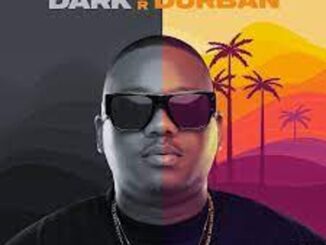 Funky Qla – Dark or Durban ft. Dlala Thukzin Mp3 Download Fakaza