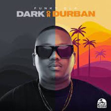 EP: Funky QLA – Dark or Durban Ep Zip Download Fakaza