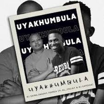 Dj Shima, Snashy & Teemza – Uyakhumbula ft GL_Ceejay & AJ SafeSax Mp3 Download Fakaza