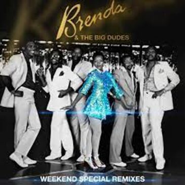 Brenda – Weekend Special (Remastered 2023) FT The Big Dudes Mp3 Download Fakaza