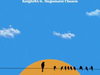 Knight SA – New Day ft. Mogomotsi Chosen Mp3 Download Fakaza: