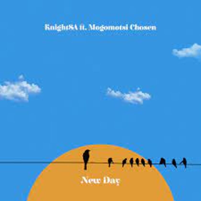 Knight SA – New Day ft. Mogomotsi Chosen Mp3 Download Fakaza: