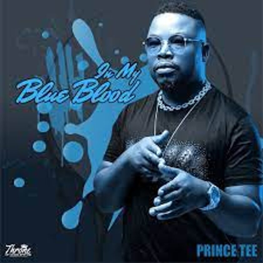 ALBUM: Prince Tee – In My Blue Blood Album Download Fakaza: