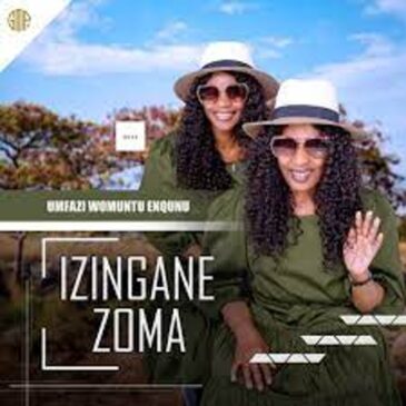 ALBUM : Izingane Zoma – Umfazi Womuntu Enqunu Album Zip Download Fakaza