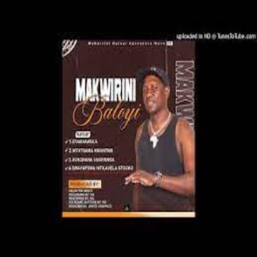 Makwirini Baloyi – Utakhawula Mp3 Download Fakaza