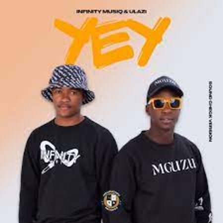 Infinity MusiQ – Yey (Sound Check Version) ft uLazi Mp3 Download Fakaza