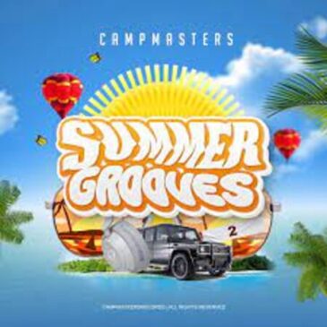 EP: CampMasters – Summer Grooves 2 Ep Zip Download Fakaza